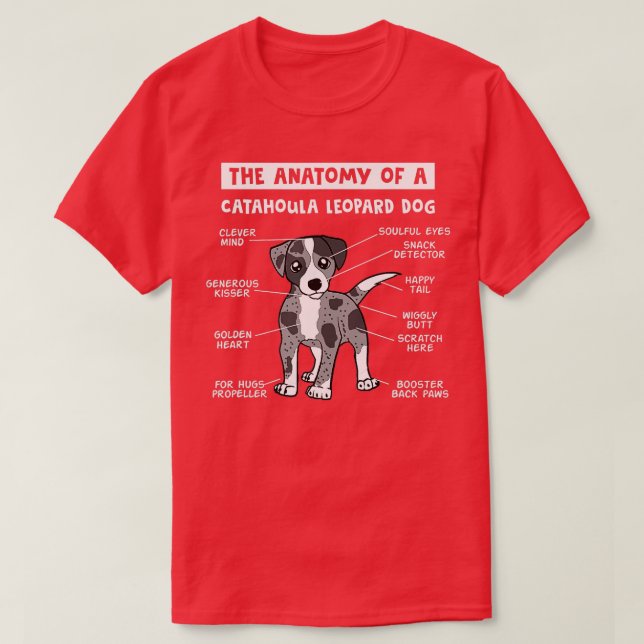 Camiseta La Anatomía De Catahoula Leopard Dog Catahoula L (Diseño del anverso)