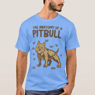 Camiseta La anatomía de un amante de los perros Pitbull, di