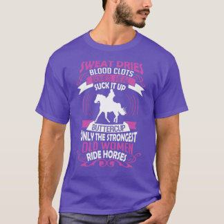 Camiseta La anciana más fuerte monta caballos