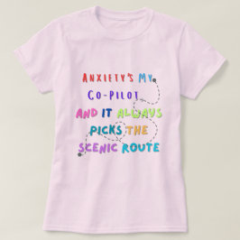 Camiseta La ansiedad es mi co-piloto