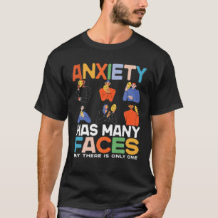 Camiseta La Ansiedad Tiene Muchas Caras, La Ansiedad Divert