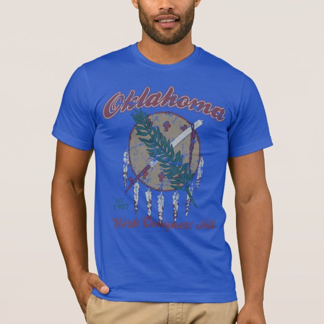 Camiseta La antigua obra de la bandera de Oklahoma conquist (Anverso)