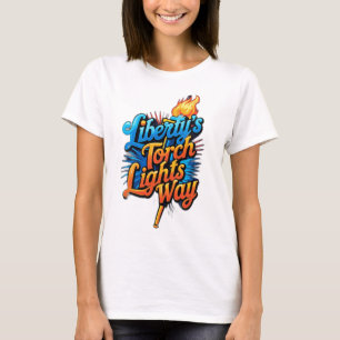 Camiseta “La antorcha de la libertad ilumina el camino”