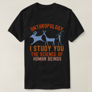 Camiseta La antropología divertida mayor, la antropología d