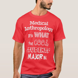 Camiseta La antropología médica Itx27 lo que los estudiante