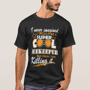 Camiseta La apicultura Soy Un Abejero De Guay