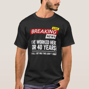 Camiseta La apreciación de los trabajadores trabajó aquí du