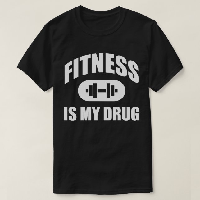 Camiseta La aptitud es mi droga - Motivación del entrenamie (Diseño del anverso)