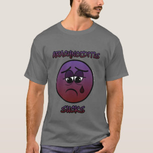 CAMISETA LA ARAQUNOIDITIS SUCEDE