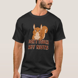 Camiseta La ardilla dice que no toques mis nueces