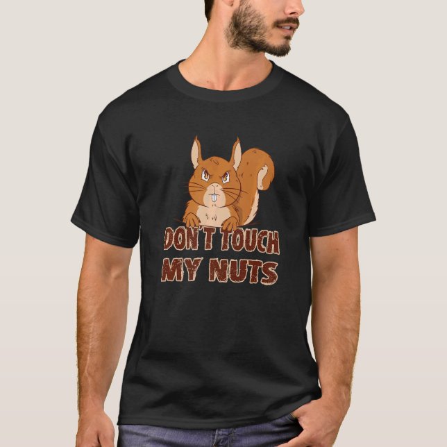 Camiseta La ardilla dice que no toques mis nueces (Anverso)