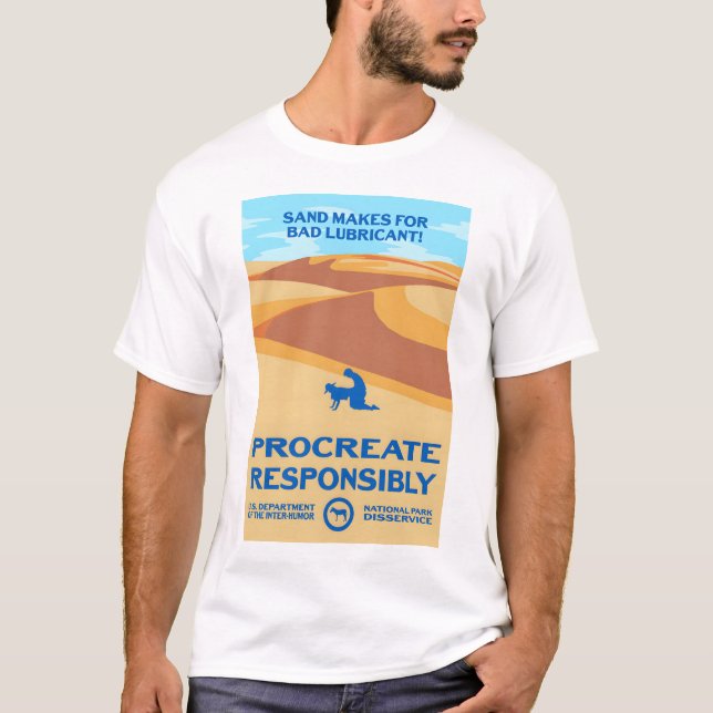 Camiseta La arena hace que el lubricante sea malo - Procrea (Anverso)