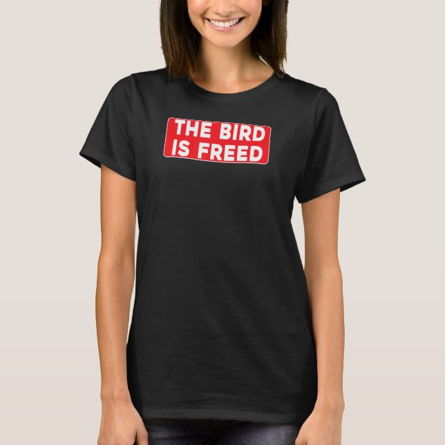 CAMISETA LA AVE ES GRATUITA (Anverso)