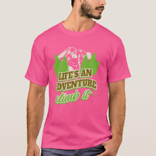 Camiseta La Aventura De Mountain Climber Life La Sube, Moun