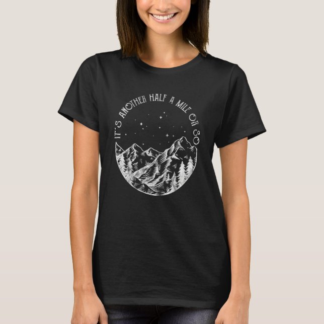 Camiseta La aventura del camping es otra media milla (Anverso)