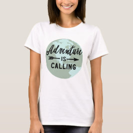 Camiseta La aventura es llamar