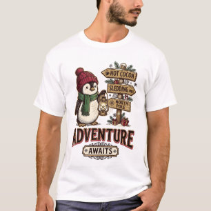 Camiseta La aventura espera - Lindo pingüino de invierno co