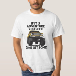 Camiseta La aventura está ahí fuera.