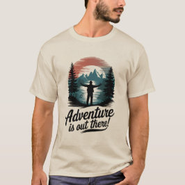 Camiseta La aventura está ahí fuera
