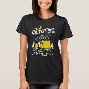 Camiseta La Aventura Está Llamando Y Tengo Que Ir De Sender