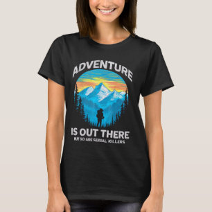 Camiseta La Aventura Retro Está Ahí, Pero También La Kil Se