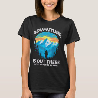 Camiseta La Aventura Retro Está Ahí, Pero También La Kil Se
