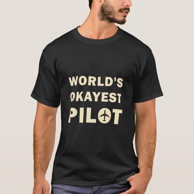 Camiseta La aviación más divertida del mundo: el piloto más (Anverso)