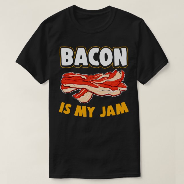 Camiseta La Bacon Es Mi Jam (Diseño del anverso)