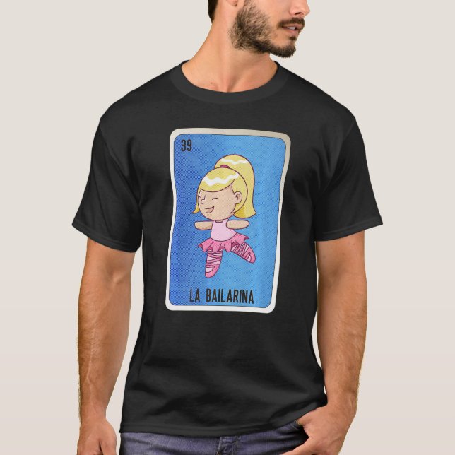 Camiseta La Bailarina Lottery Mexico Loteria Cards (Anverso)
