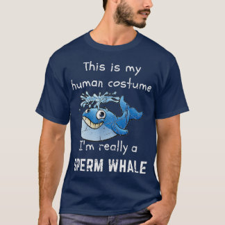 Camiseta La Ballena Es Graciosa Mi Vestido Humano Realmente