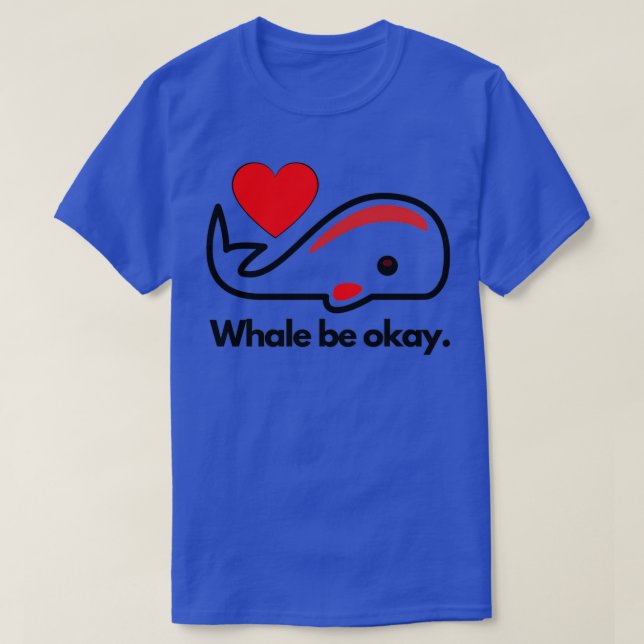 Camiseta La ballena está bien Divertidos animales punteros  (Diseño del anverso)