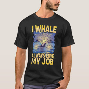 Camiseta La ballena siempre ama mi trabajo Scuba Diver Mari