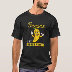 Camiseta La Banana Graciosa Es Mi Humor De Fruta De Espírit