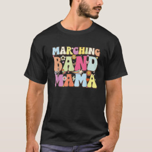 Camiseta La banda de marcha mamá estoy con la banda de la m