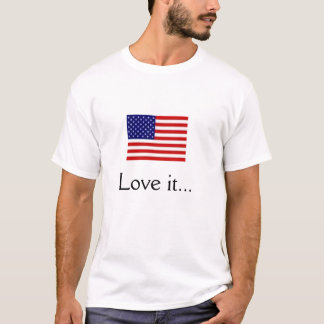 Camiseta La bandera americana, lo ama…