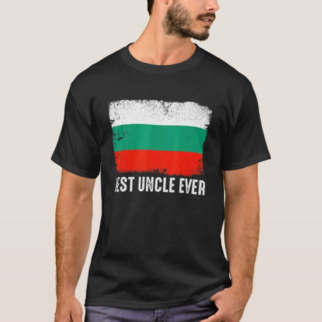 Camiseta La bandera búlgara ofendida mejor tío patriótico (Anverso)
