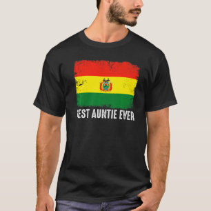 Camiseta La bandera de Bolivia con la mejor tía patriótica