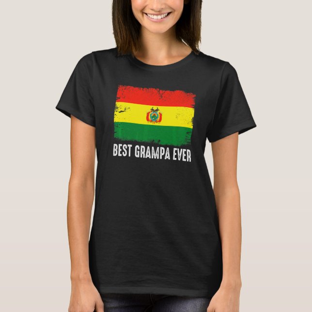 Camiseta La bandera de Bolivia con mejor Grampa jamás Patri (Anverso)
