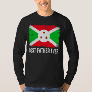 Camiseta La bandera de Burundi retro mejor día de padre