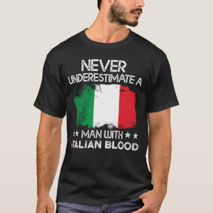Camiseta La bandera de Italia nunca subestima a un hombre c