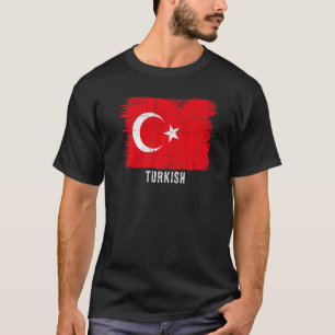 Camiseta La bandera de Turquía antigua es turca y está orgu