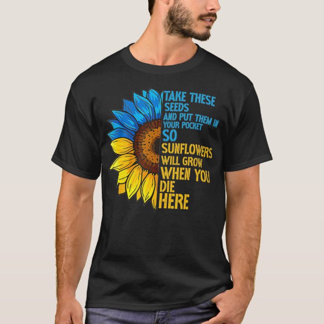 Camiseta La Bandera Del Girasol En Ucrania Pone Estas Semil (Anverso)
