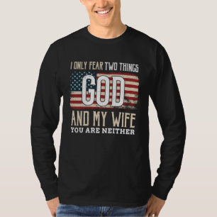 Camiseta La Bandera Norteamericana Solo Teme A Dios Y A La