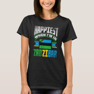 Camiseta La Bandera Zanzíbar Zanzíbar Más Feliz Cuando Esto