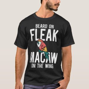 Camiseta La barba de loro de aves de Macaw en Fleek Macaw e