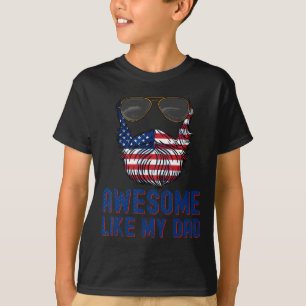 Camiseta La Barba De Papá Es Increíble Como Mi Padre Patrio