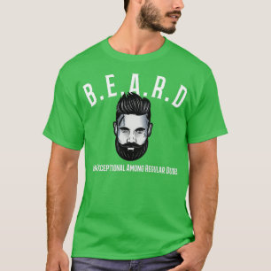 Camiseta La Barba Es Excepcional Entre Los Dudes Regulares 