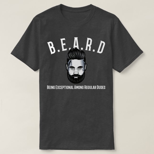 Camiseta La Barba Es Excepcional Entre Los Dudes Regulares  (Diseño del anverso)
