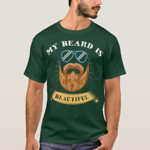 Camiseta La Barba Es Hermosa Guay Graciosa Mejor Amantes De