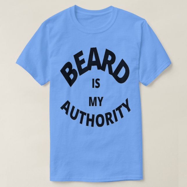 Camiseta La barba es mi autoridad (Diseño del anverso)